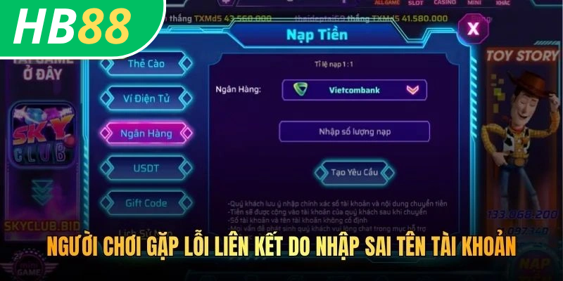 Người chơi gặp lỗi liên kết do nhập sai tên tài khoản